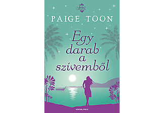 Paige Toon - Egy darab a szívemből
