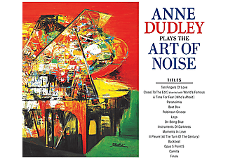 Anne Dudley - Plays The Art Of Noise (CD)