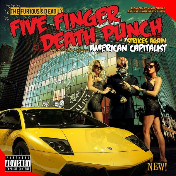 Albumcover. Ein gelbes Auto und Bandmitglieder. Titel: Five Finger Death Punch, American Capitalist.