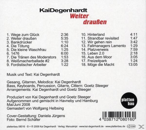 Kai Degenhardt - - Draussen (CD) Weiter