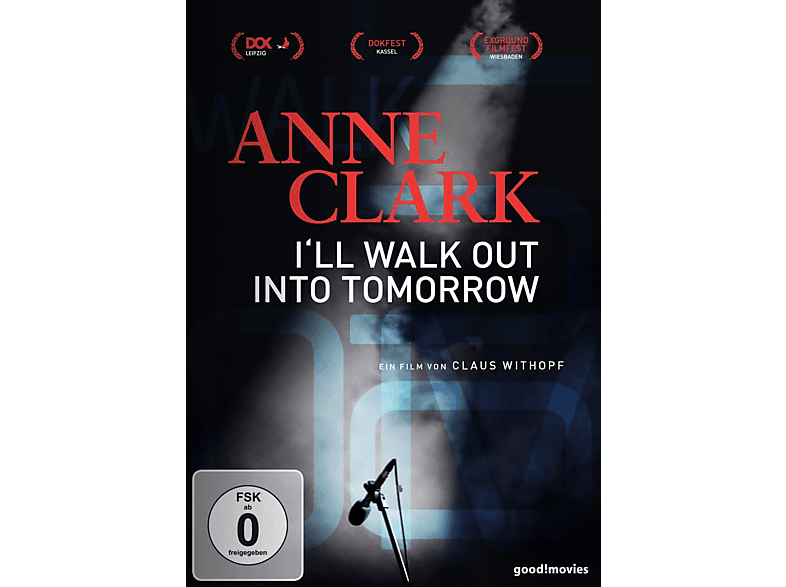 Anne Clark: I\'ll DVD into walk tomorrow out