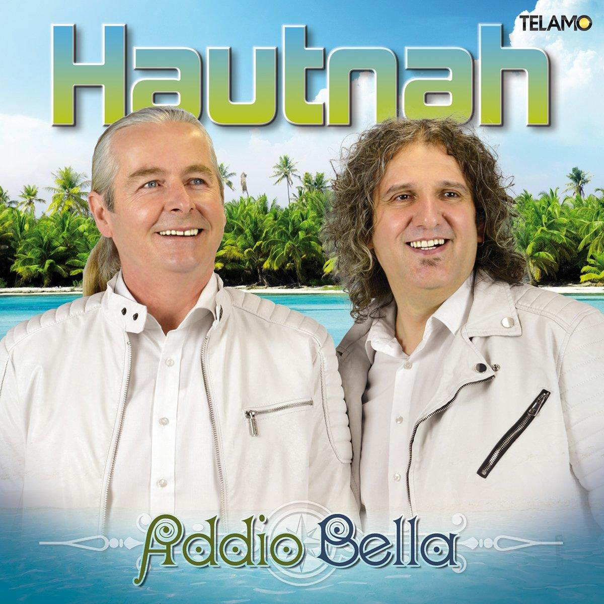 Hautnah - Addio Bella  - (CD)