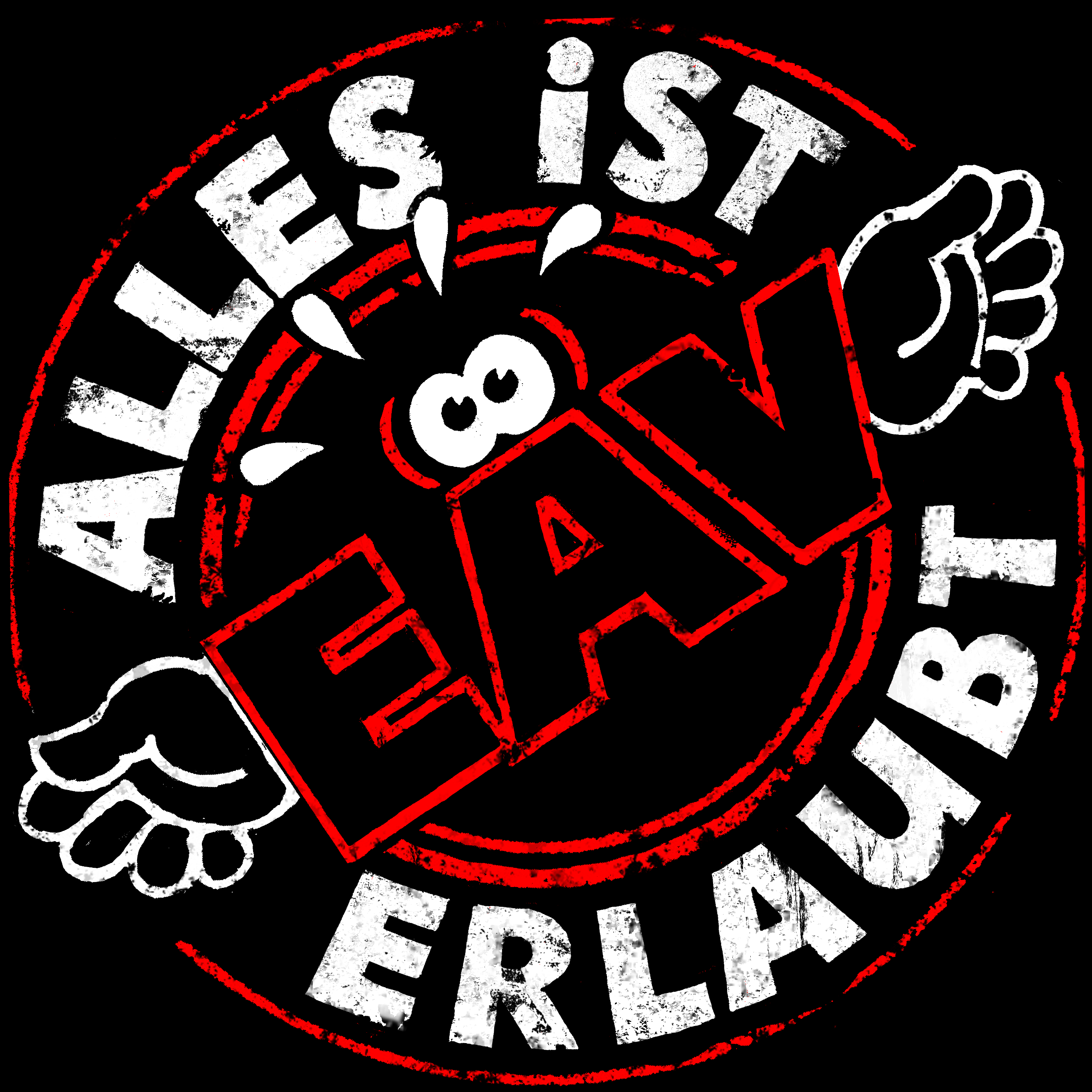 Ein rotes und weißes kreisförmiges Logo mit 'EAV' in der Mitte. Der Text 'Alles ist erlaubt' umgibt es.