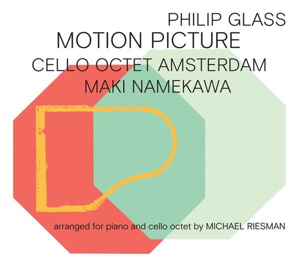 Maki Namekawa, Michael Riesman, Cello Octet Amsterdam - MOTION PICTURE  - (CD)