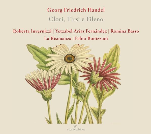 Albumcover mit Blumen und Text: Georg Friedrich Händel - Clori, Tirsi e Fileno.