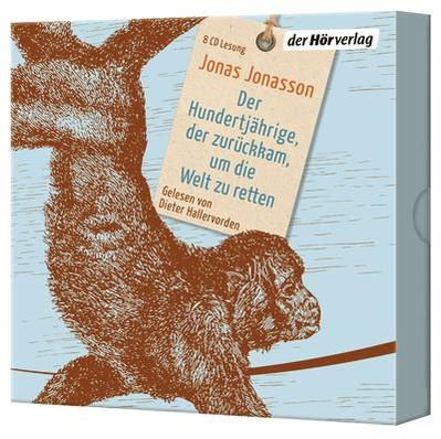 Jonas Jonasson - Der Hundertjährige, der zurückkam, um die Welt zu retten  - (CD)