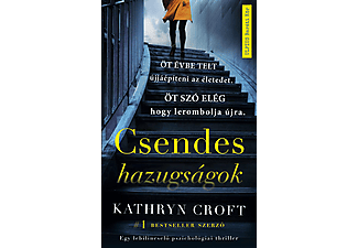 Kathryn Croft - Csendes hazugságok