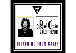 Paul Chain Violet Theatre - Detaching from Satan (Vinyl LP (nagylemez))