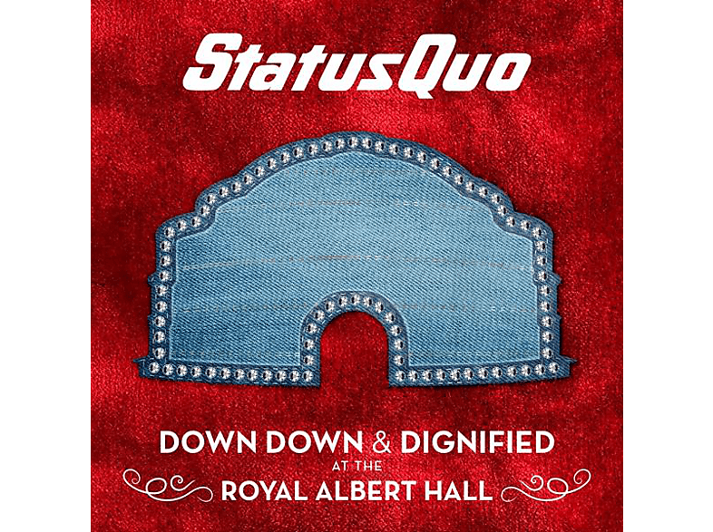 Status Quo - Down Down & Dignified At The Royal Albert Hall  - (Vinyl)