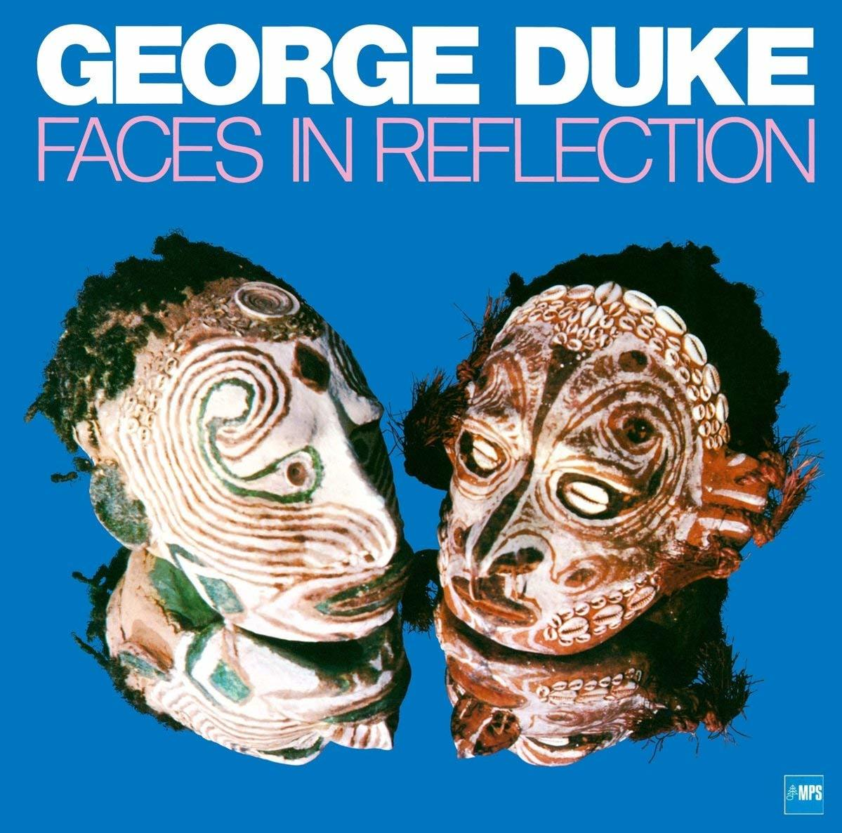 George Duke - Faces In - (CD) Reflection