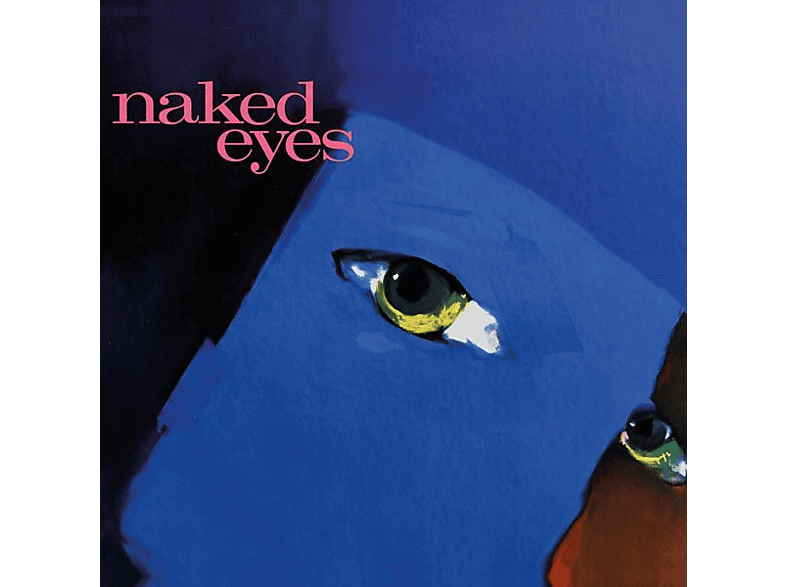 Naked Eyes - (CD) Naked (2018 Remaster) - Eyes