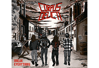 Corpus Delicti - Break Everything  - (CD)