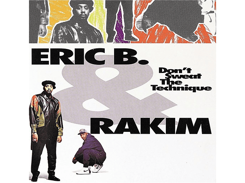 Eric B. & Rakim - Don't Sweat The Technique Vinyl