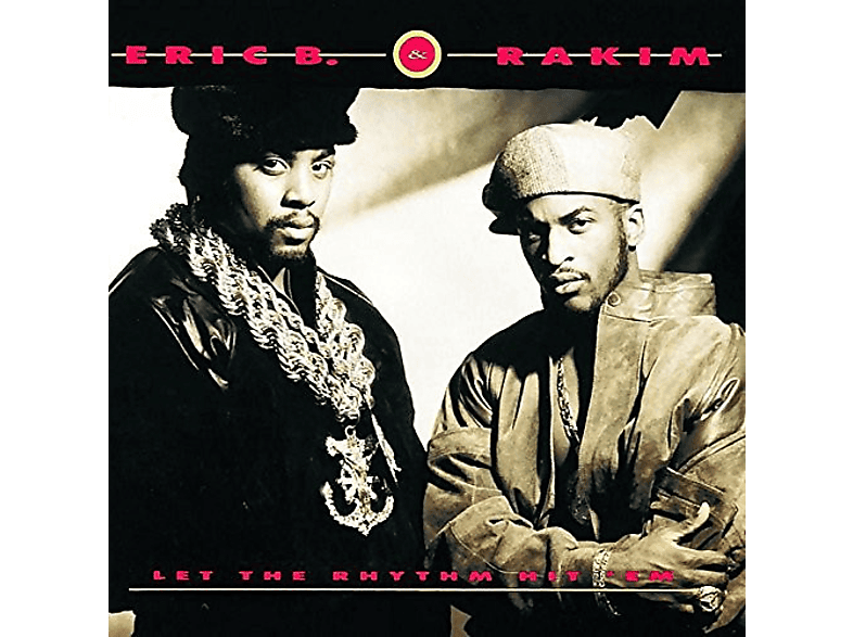 Eric B. & Rakim - Let the Rhythm Hit'Em Vinyl