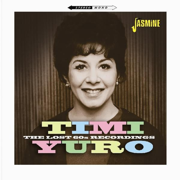 Timi Yuro - The Lost Recordings - (CD) 60\'s