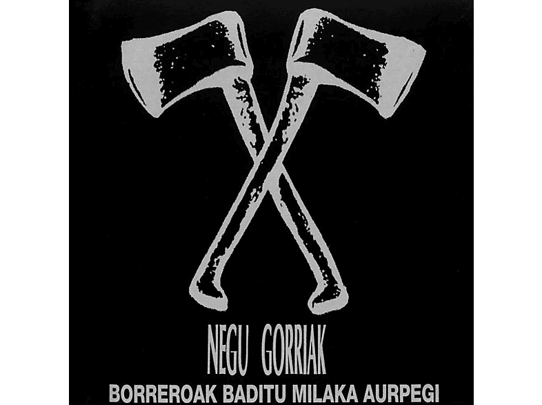 Negu Gorriak Negu Gorriak Borreroak Baditu Milaka Aurpegi (Vinyl