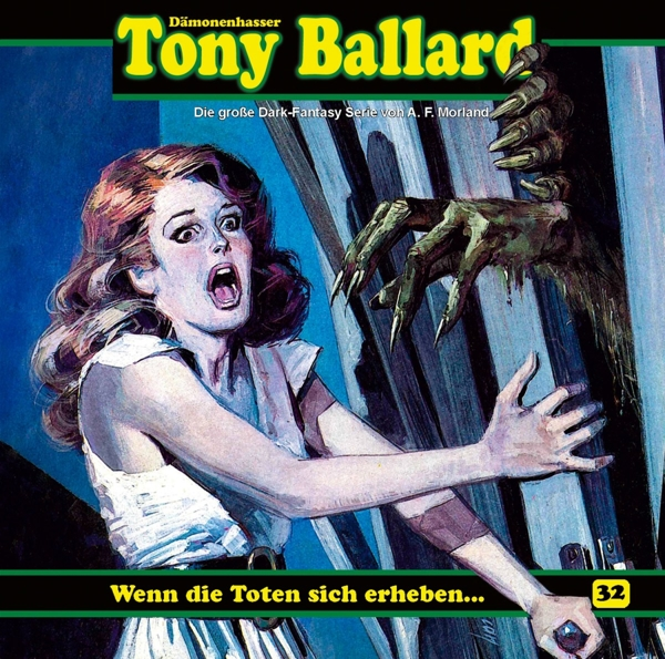 Sense,Torsten/Schmitz,Tilo/Bach,Patrick/+++ - Tony Ballard 32-Wenn Die Toten Sich Erheben...  - (CD)