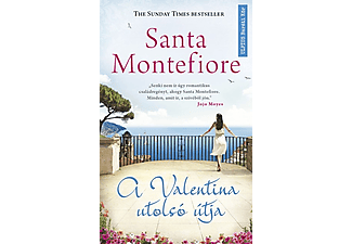 Santa Montefiore - A Valentina utolsó útja