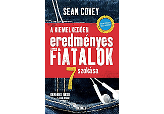 Sean Covey - A kiemelkedően eredményes fiatalok 7 szokása (Új kiadás)