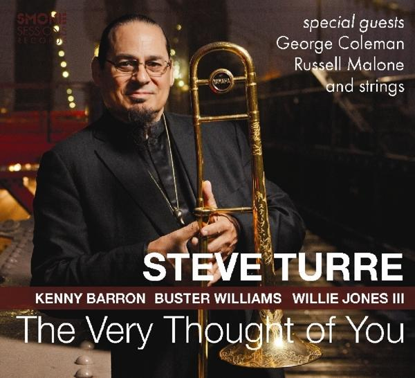 Turre Steve - The Very Thought Of You - (Vinyl)