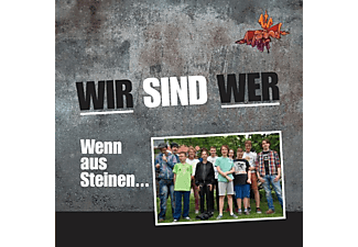 Wir Sind Wer - Wenn Aus Steinen...  - (CD)