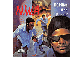 N.W.A. - 100 Miles and Runnin' (Explicit) (Vinyl LP (nagylemez))