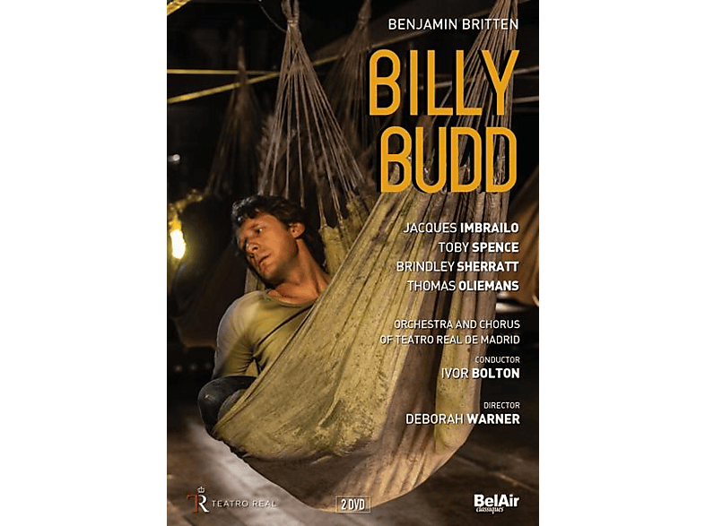 Toby Spence, The Orchestra And Chorus Of The Teatro Real De Madrid, Jacques Imbrailo - Billy Budd  - (DVD)