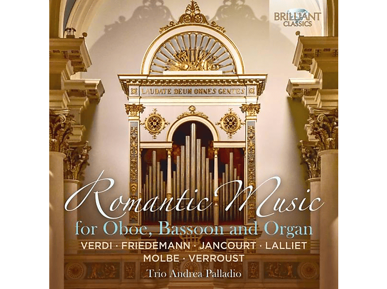Trio Andrea Palladio - Romantic Music For Oboe, Bassoon And Organ CD