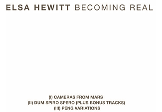 Elsa Hewitt - Becoming Real Trilogy  - (CD)