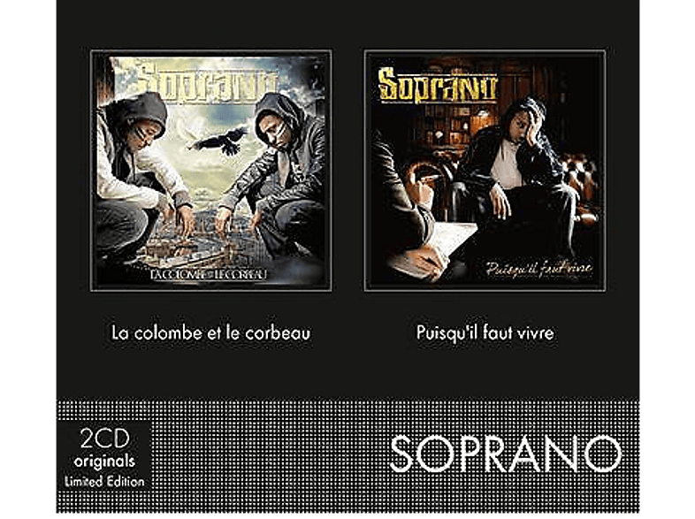 Soprano - La Colombe et le Corbeau / Puisqu'il Faut Vivre CD