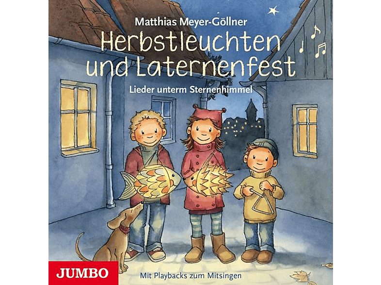 Matthias Meyer-göllner – Herbstleuchten Und Laternenfest.Lieder Unterm Ste – (CD)