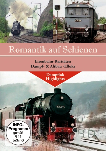 Auf Schienen: DVD Romantik Eisenbahnraritäten-Dampf