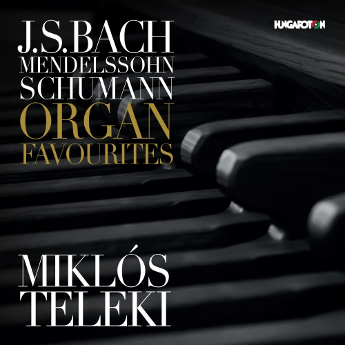 Teleki Miklós - Organ Favourites (CD)