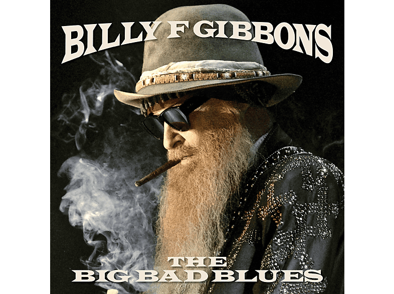 Billy F. Gibbons - The Big Bad Blues CD