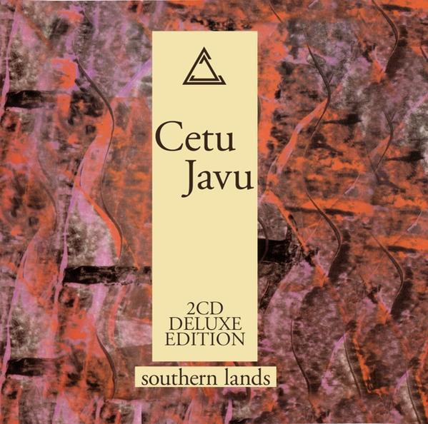 Cetu Javu - SOUTHERN (CD) (DELUXE - LANDS EDITION)