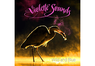 Violette Sounds - WILD AND BLUE  - (CD)