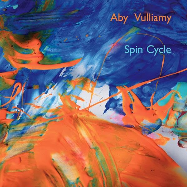 Aby Vulliamy Spin - Cycle - (CD)