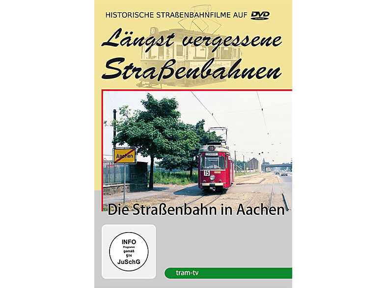 DIE STRASSENBAHN IN LÄNGST VERGESSENE - ST AACHEN DVD