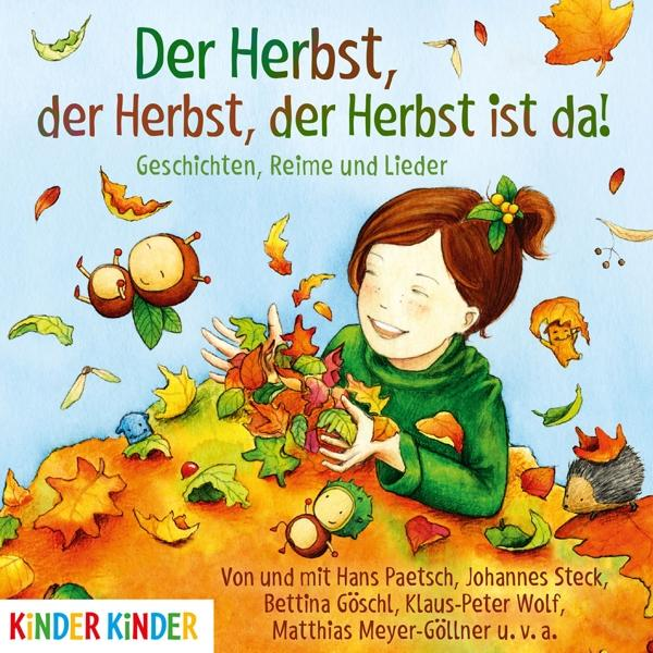 VARIOUS - Der Herbst,Der Herbst,Der Herbst Ist Da! Geschichten, Reime und Lieder  - (CD)