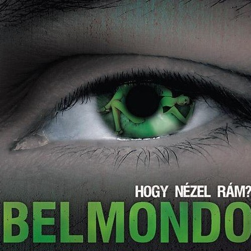 Belmondo - Hogy Nézel Rám (CD)