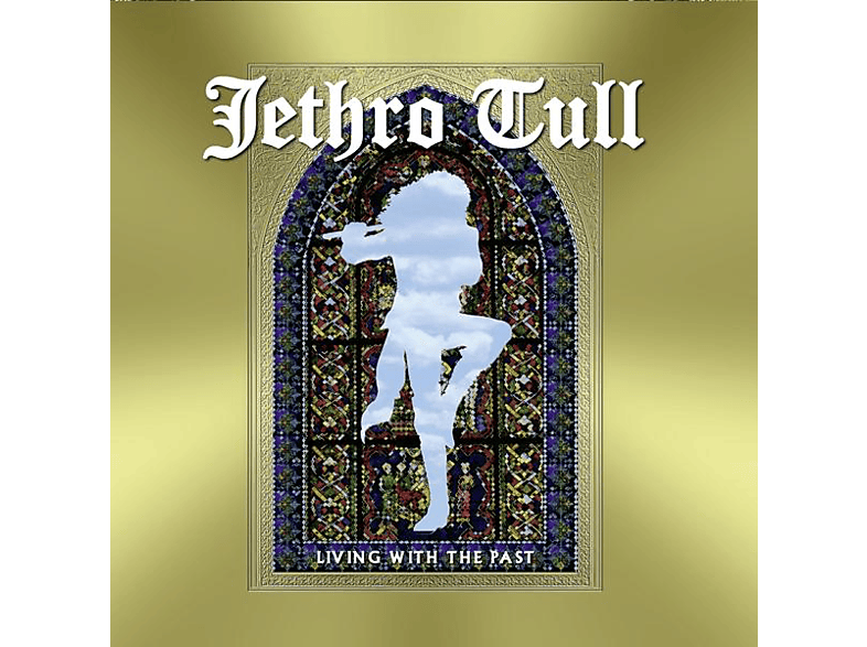 Living - The (CD) Jethro Tull With - Past