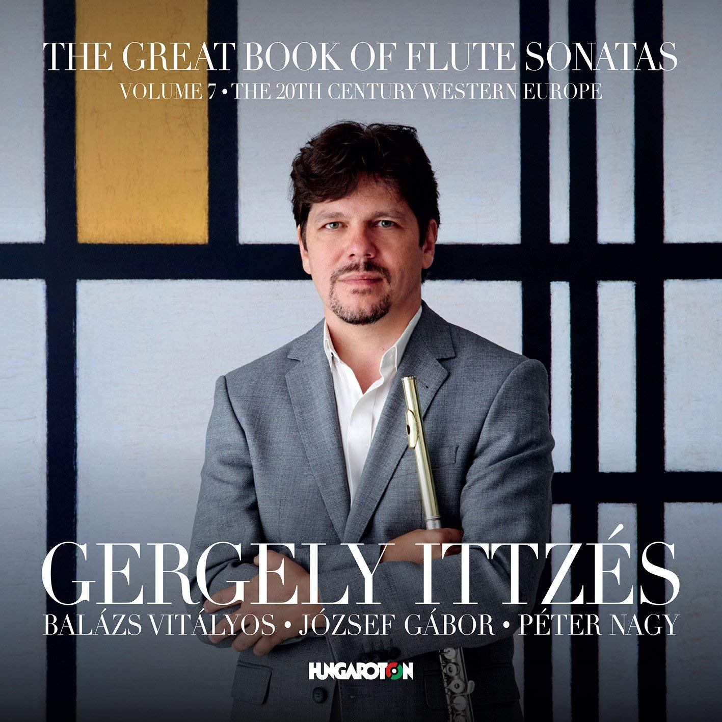 Ittzés Gergely, Vitályos Balázs, Gábor József, Nagy Péter - The Great Book of Flute Sonatas vol.7 (CD)