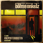 Böhse Onkelz - Kneipenterroristen 30 Jahre [Vinyl]