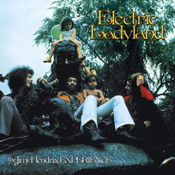Albumcover, The Jimi Hendrix Experience, Leute um einen Brunnen. 'Electric Ladyland' steht geschrieben.