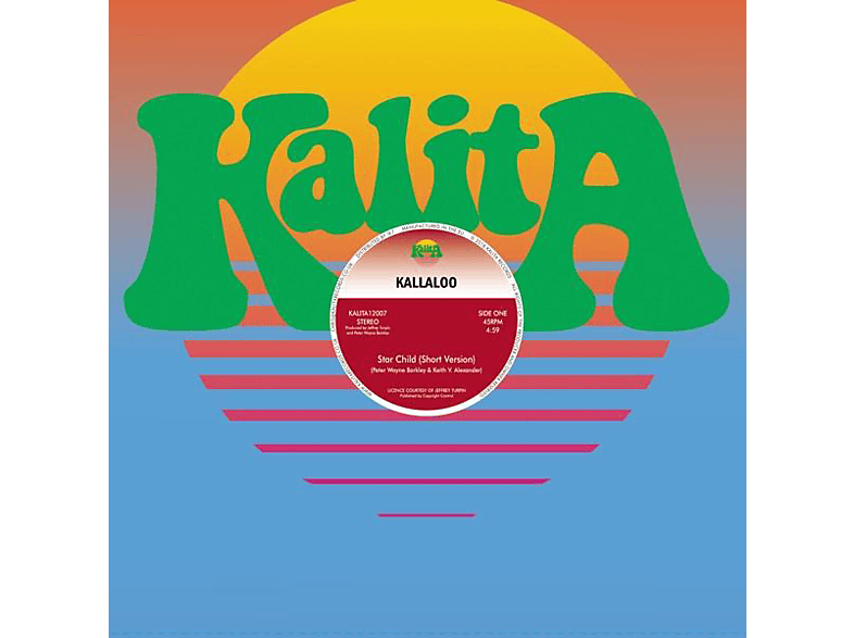 Kallaloo - Star Child(Short Version)/Star Version) (Vinyl) Child(Long 