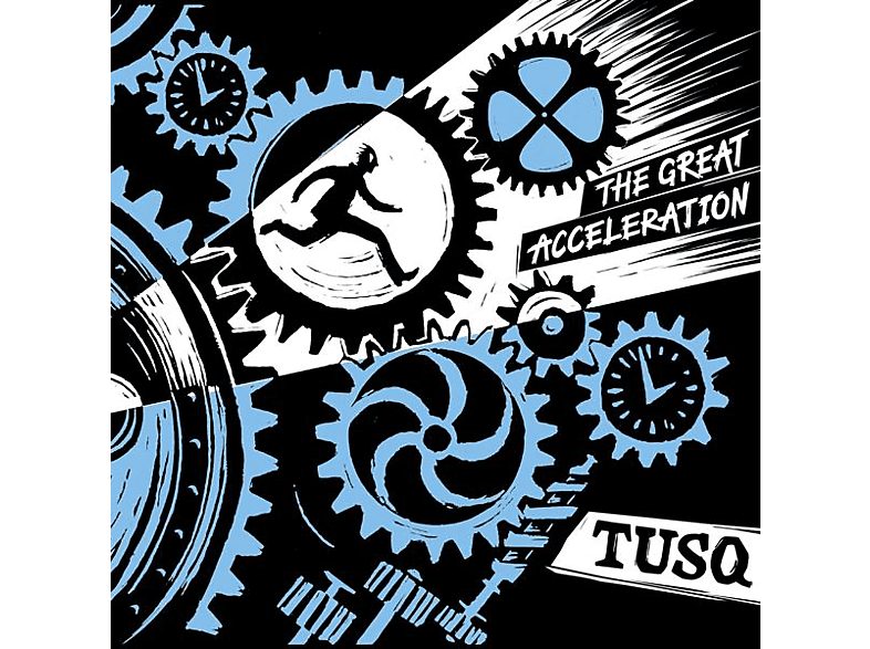 Tusq - The Great Acceleration  - (CD)