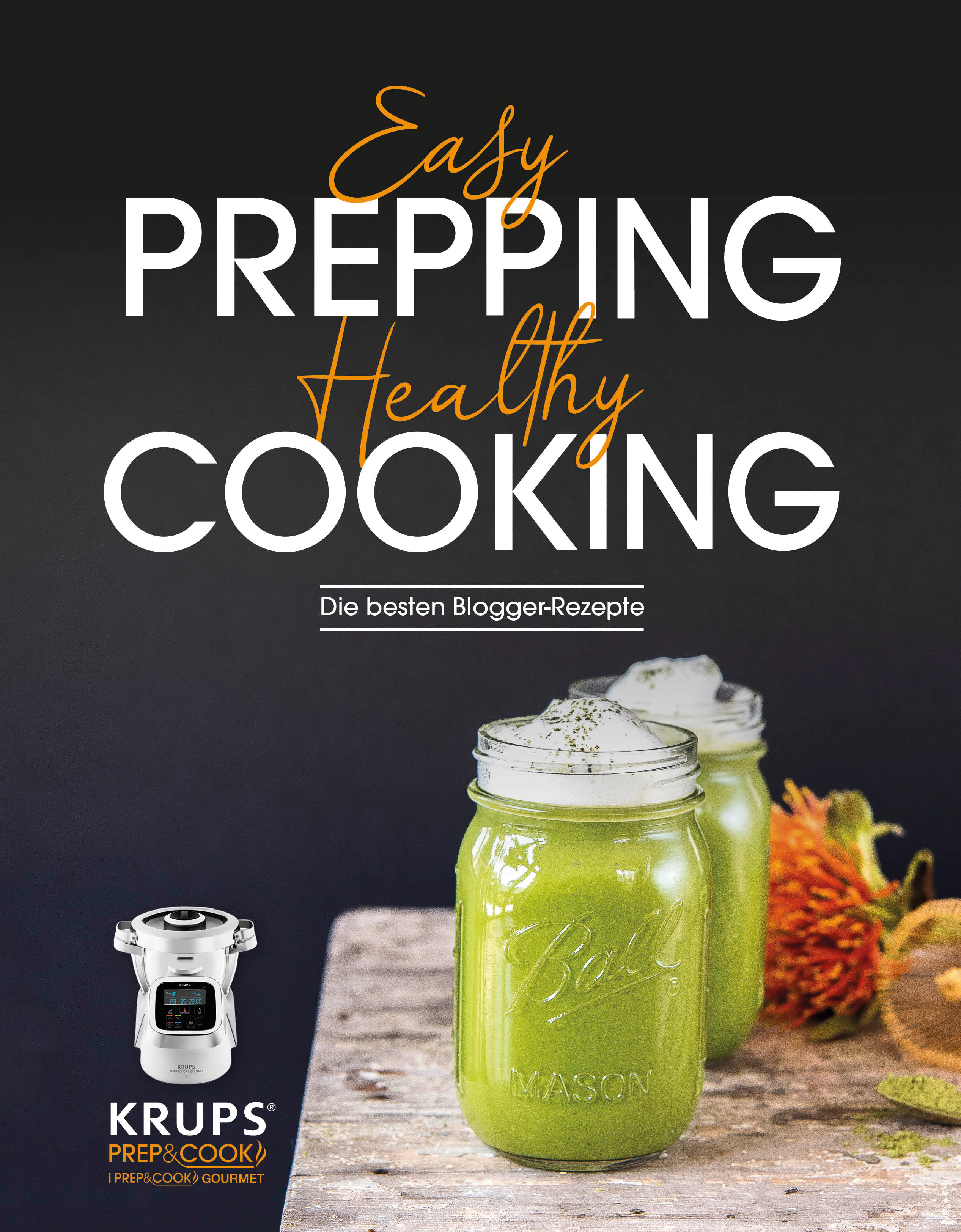 Kochbuchcover: Titel "Easy Prepping Healthy Cooking" mit Gläsern grünen Getränks.