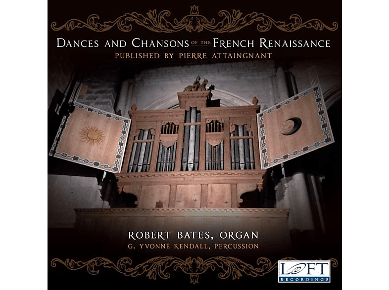 Bates,Robert/Kendall,Yvonne – Dances and Chansons of the French Renaissance – (CD)