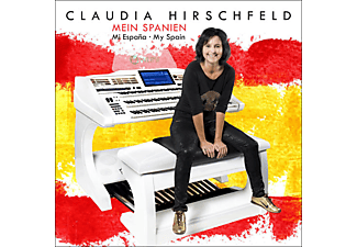 Claudia Hirschfeld - Mein Spanien-Mi España-My Spain  - (CD)