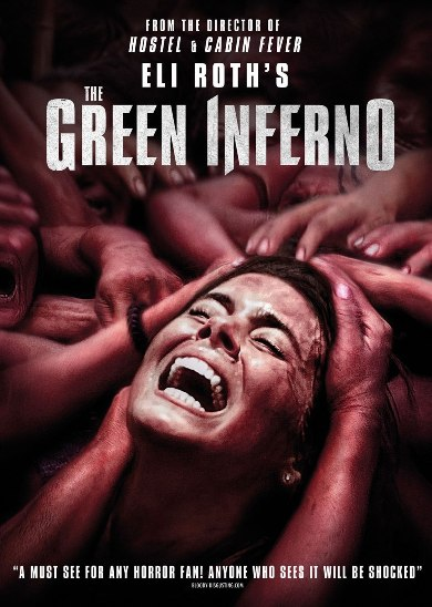 Couverture du film : Femme hurlant, entourée de mains. Texte 'THE GREEN INFERNO' et nom du réalisateur.